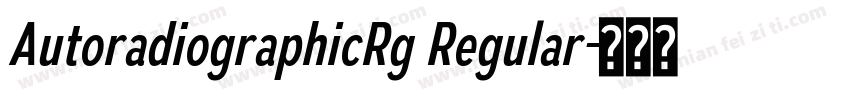 AutoradiographicRg Regular字体转换